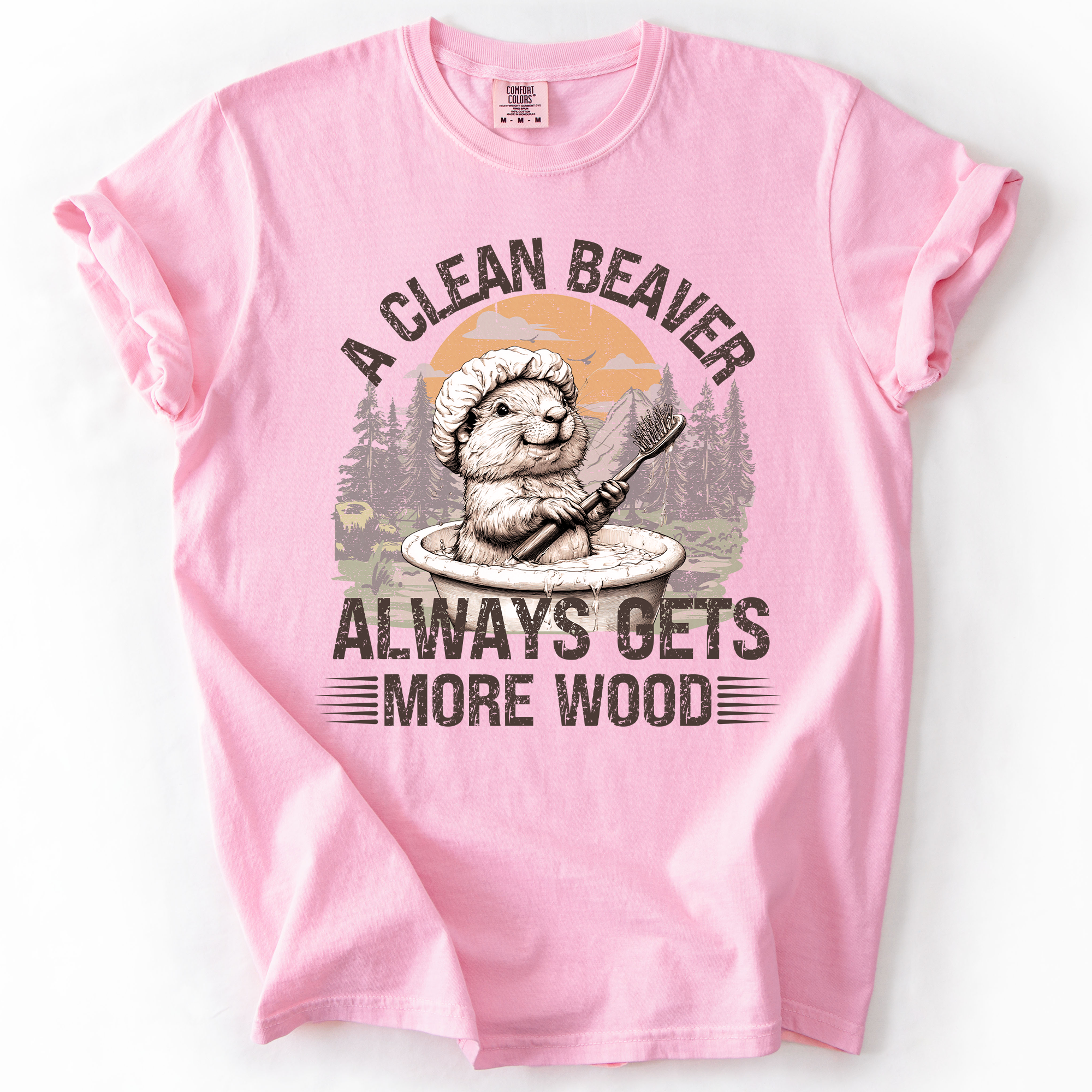 A Clean Beaver, Get More Wood, Funny, Dad, Brother, Father's Day, Husband, Guy Gift, Comfort Colors T-Shirt