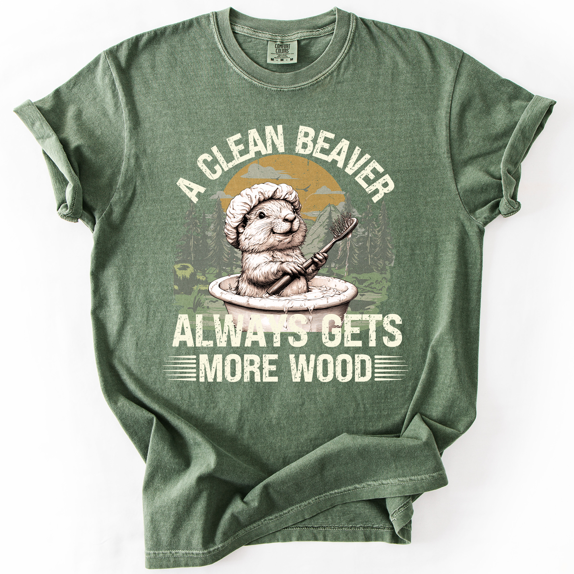 A Clean Beaver, Get More Wood, Funny, Dad, Brother, Father's Day, Husband, Guy Gift, Comfort Colors T-Shirt