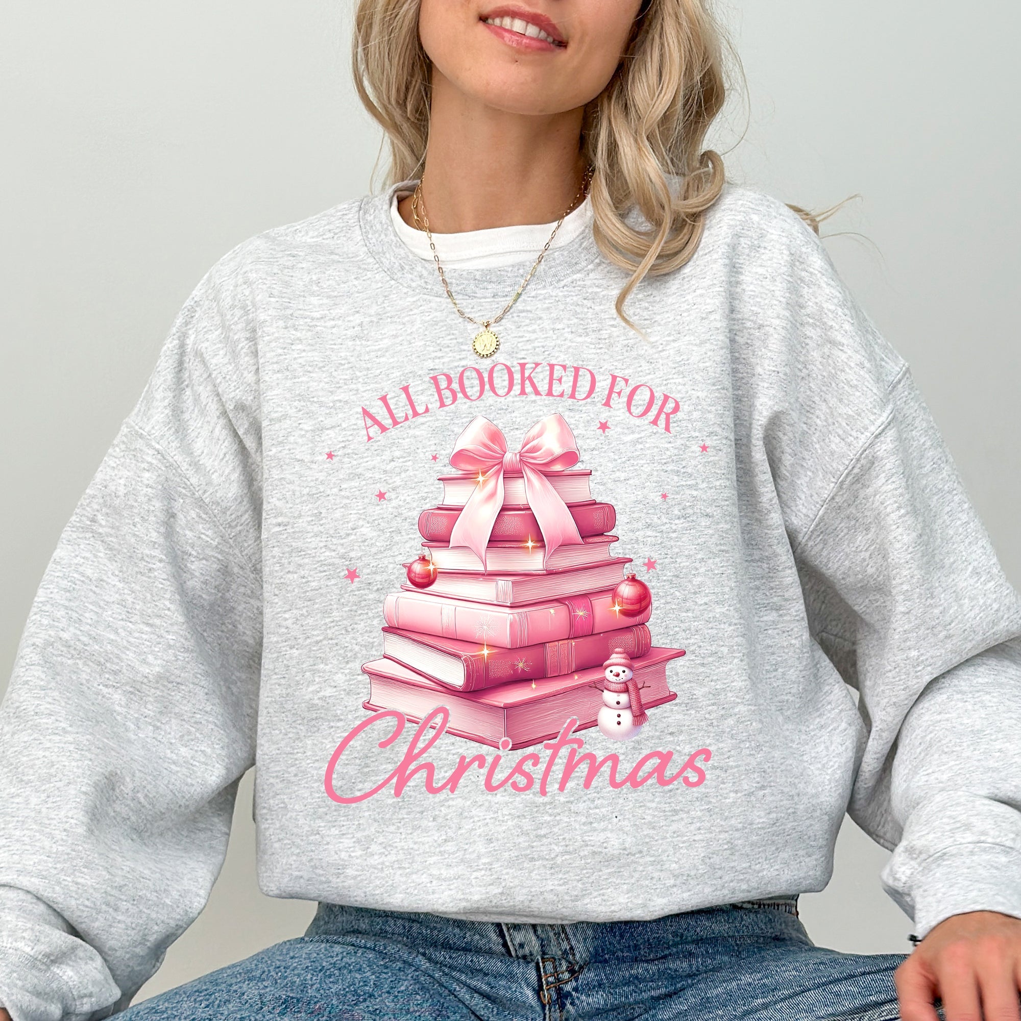 All Booked For Christmas, Coquette, Reading, Teacher, Winter, Santa, Xmas Sweatshirt
