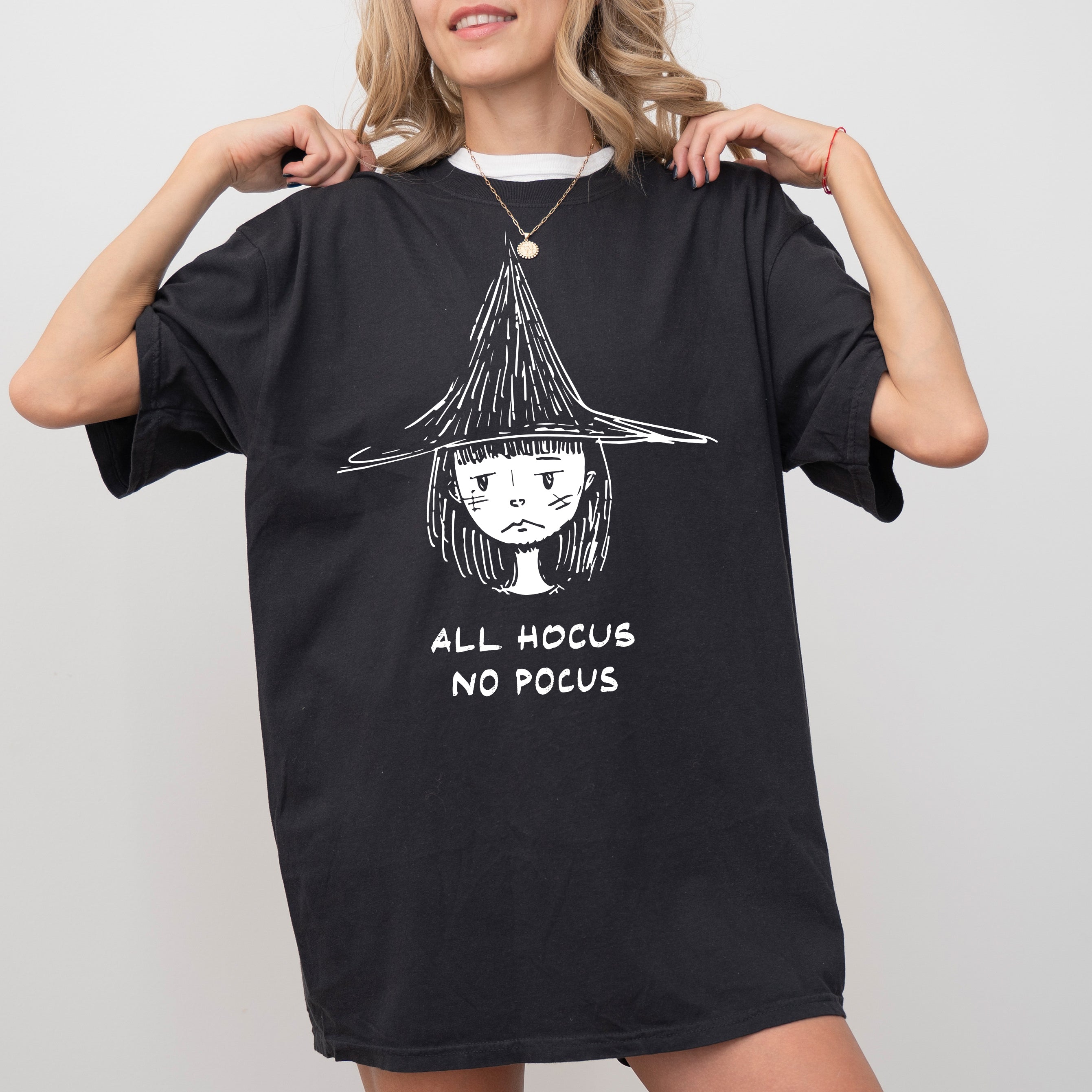 All Hocus No Pocus, Witch, Aesthetic, Funny, Meme, Halloween, Spooky, Costume, Skeleton Tshirt Comfort Colors T-Shirt