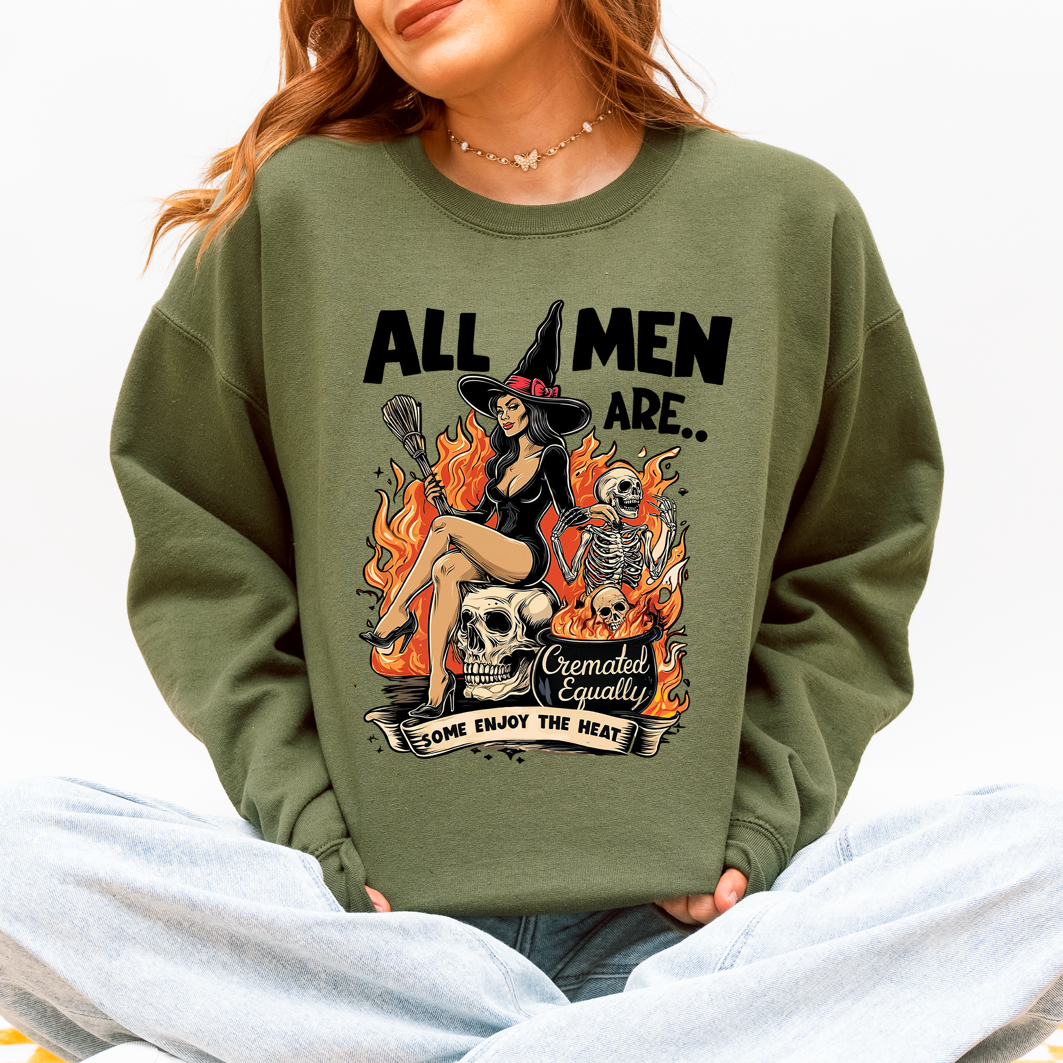 All Men Are Cremated Equally, Funny, Halloween, Feminist, Sassy, Sarcastic, Witch Sweatshirt