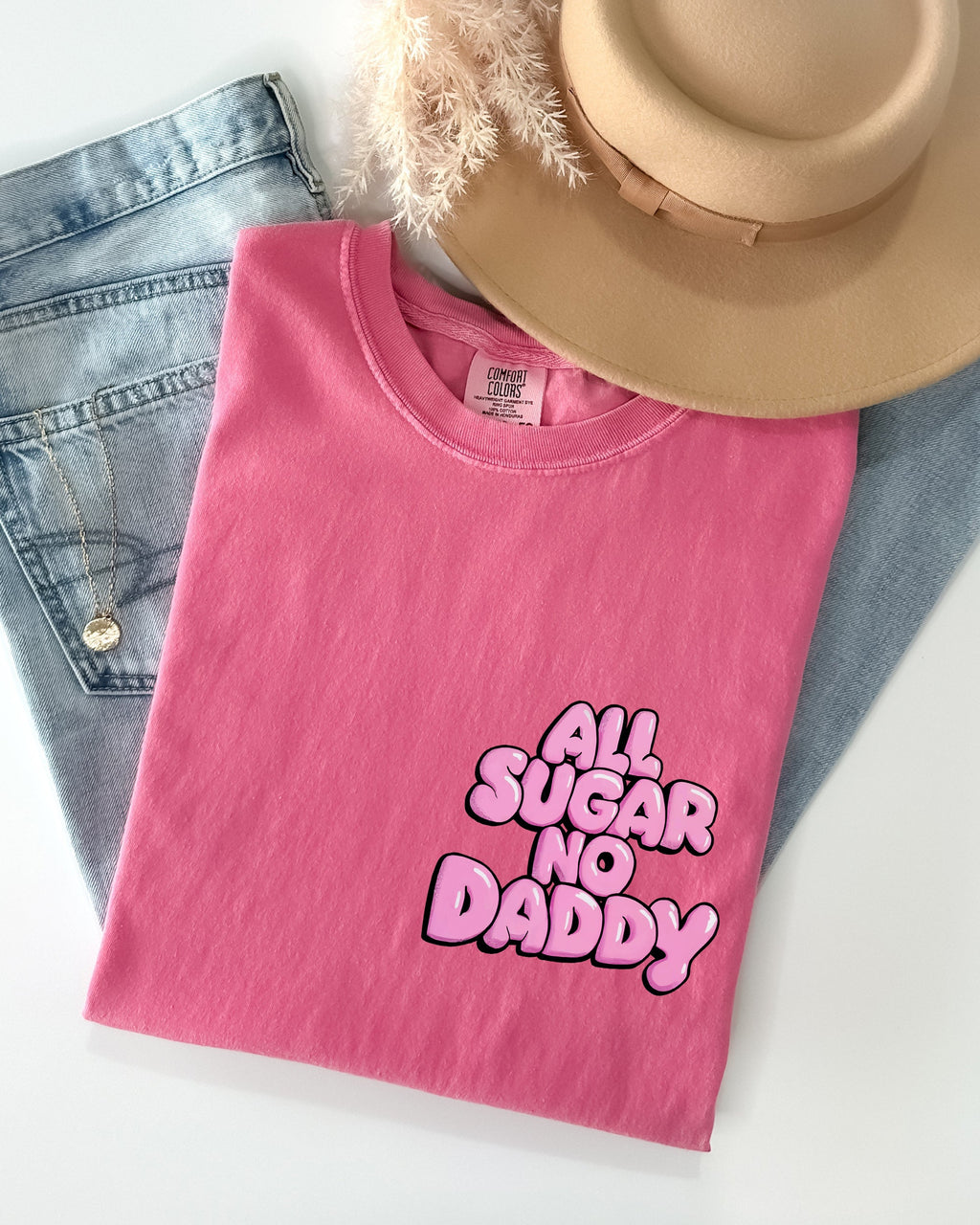 All Sugar No Daddy, Funny, Cute, Pocket Print Shirt Comfort Colors T-Shirt