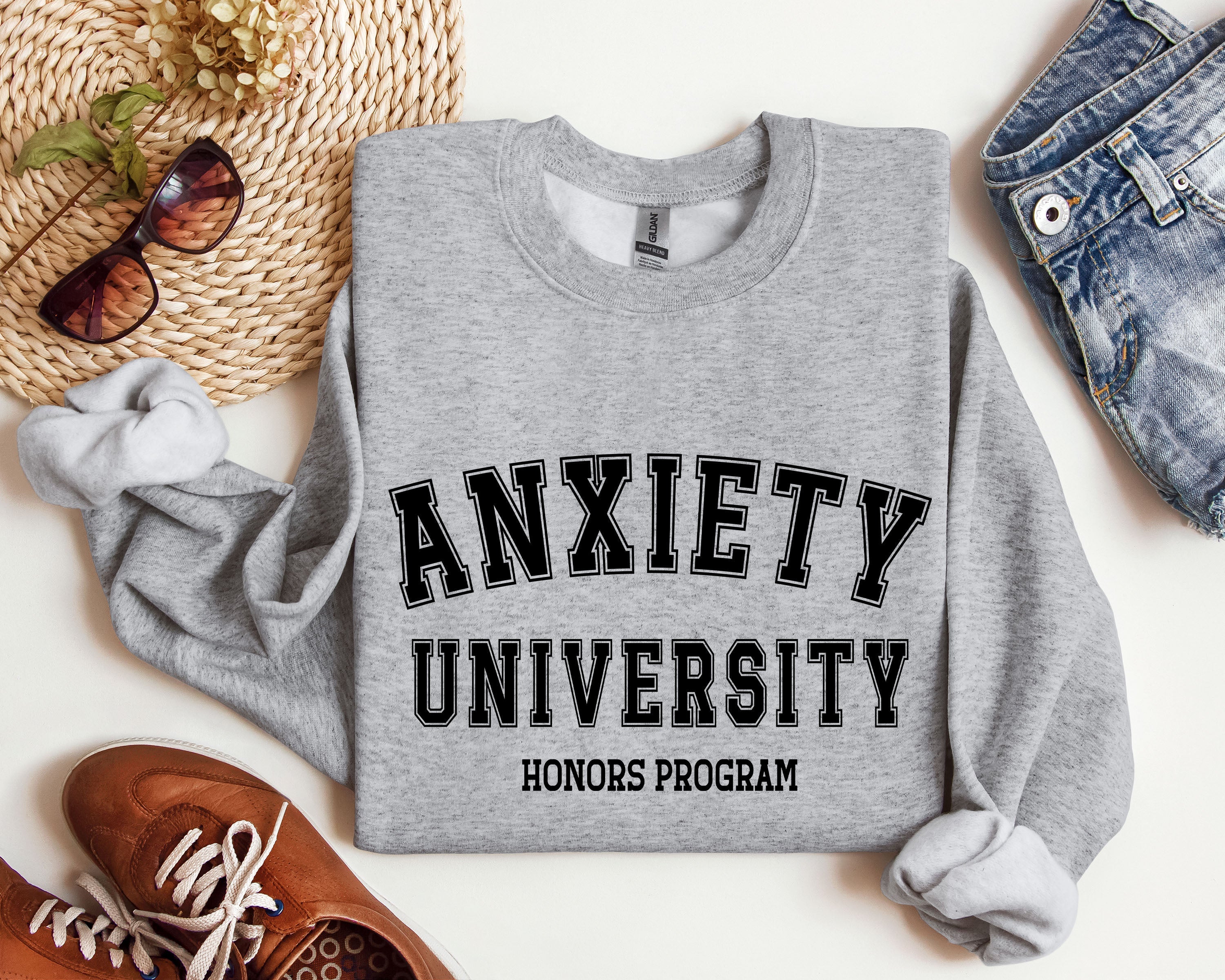 Anxiety University Funny Sweatshirt, Sarcastic College Sweatshirt