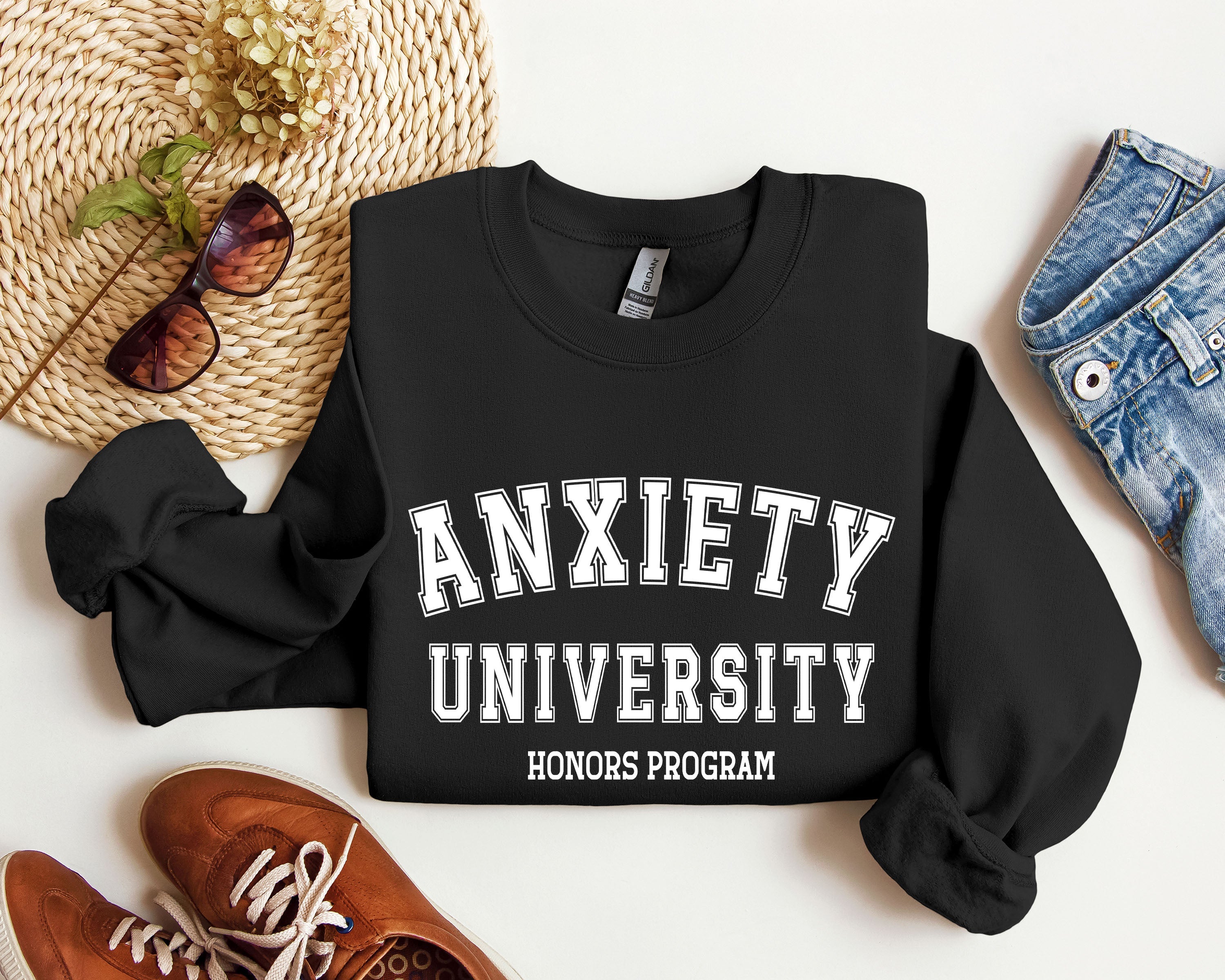 Anxiety University Funny Sweatshirt, Sarcastic College Sweatshirt