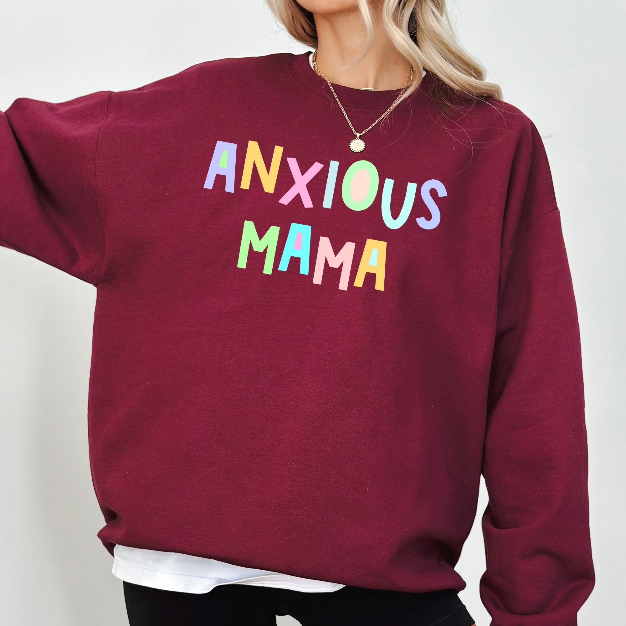 Anxious Mama Sweatshirt, Positivity, Funny, Sarcastic, Mom Gift, Mental Health, Colorful, Pastel, Crewneck, Crew Neck Sweatshirt