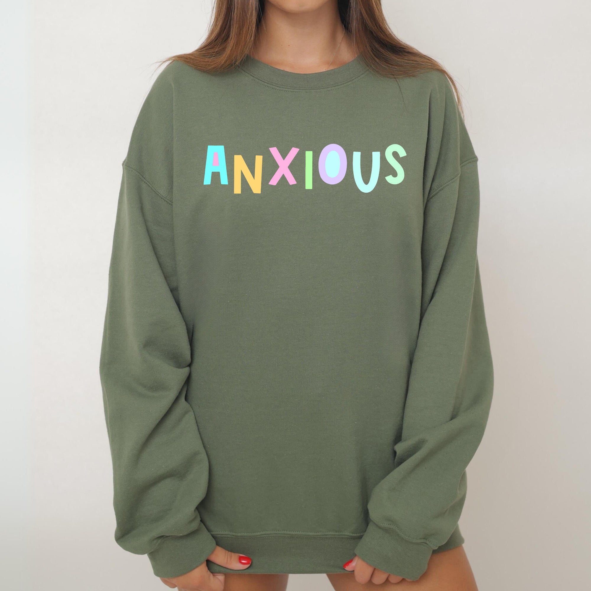 Anxious Sweatshirt, Positivity, Funny, Sarcastic, Mom Gift, Mental Health, Colorful, Pastel, Crewneck, Crew Neck Sweatshirt