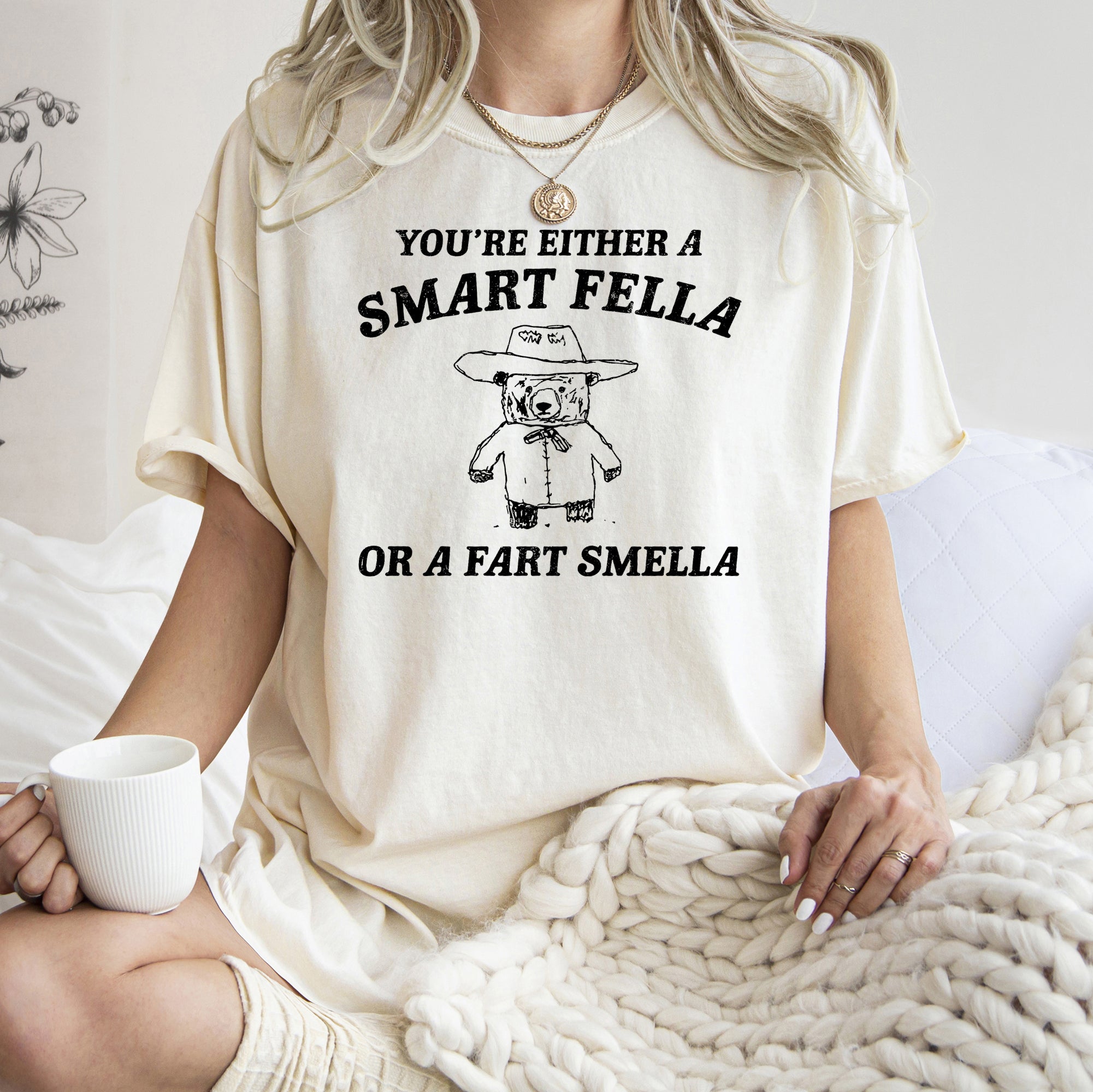Are You A Smart Fella Or Fart Smella, Bear, Funny, Aesthetic Meme, Comfort Colors Tshirt