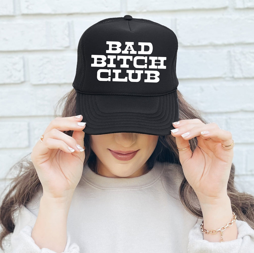Bad Bitch Club, Sassy, Funny, Black Snapback Trucker Hat