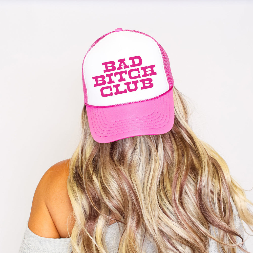 Bad Bitch Club, Sassy, Funny, Bright Pink Snapback Trucker Hat