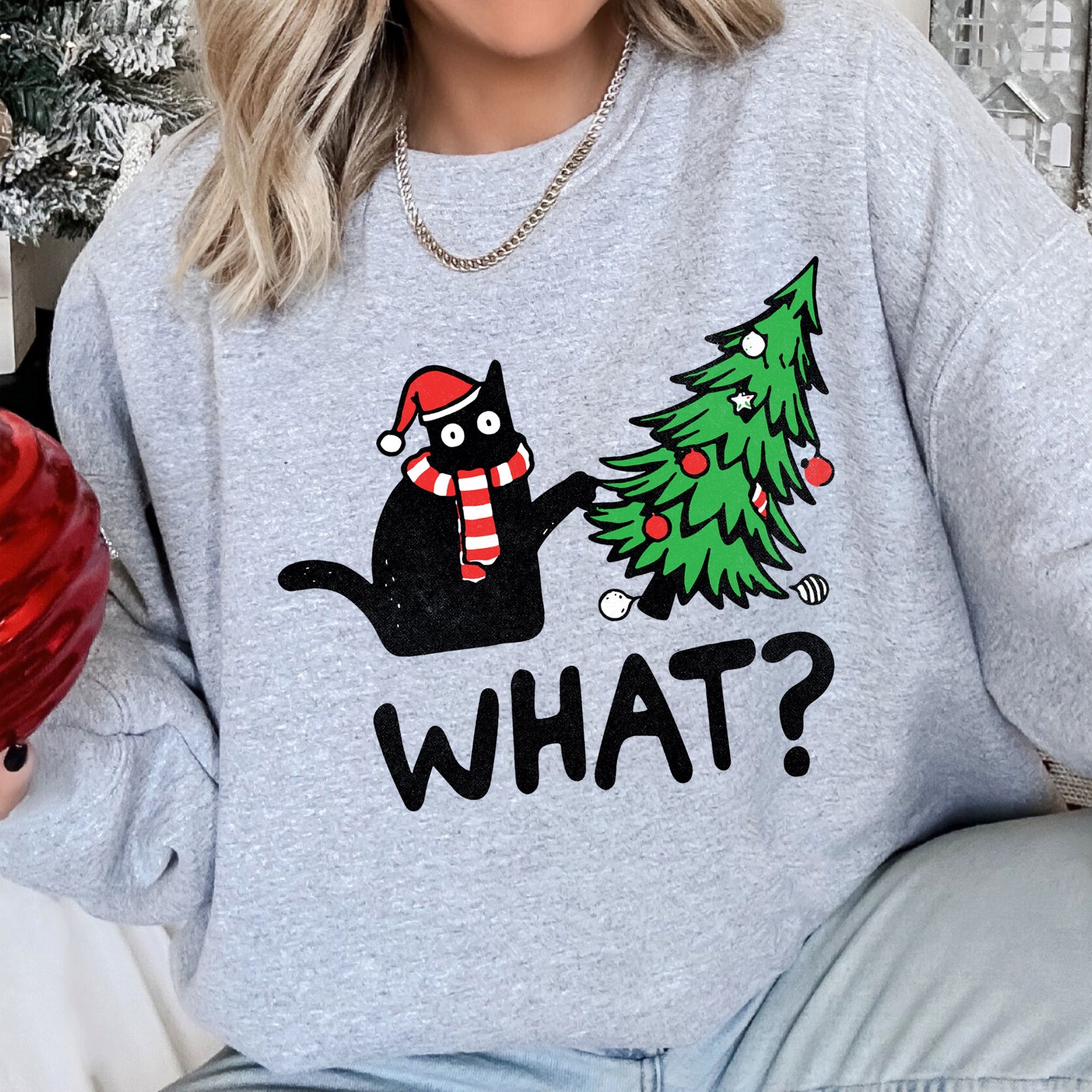 Bad Cat Christmas Tree, What, Sweatshirt