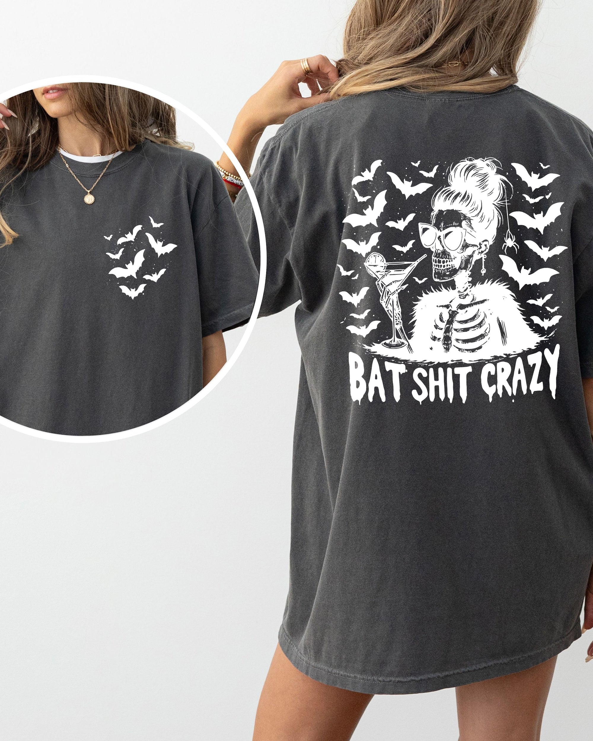 Bat Shit Crazy, Funny, Skeleton, Halloween, Spooky, Witch, Crude, Sarcastic, Vulgar Shirt Comfort Colors T-Shirt
