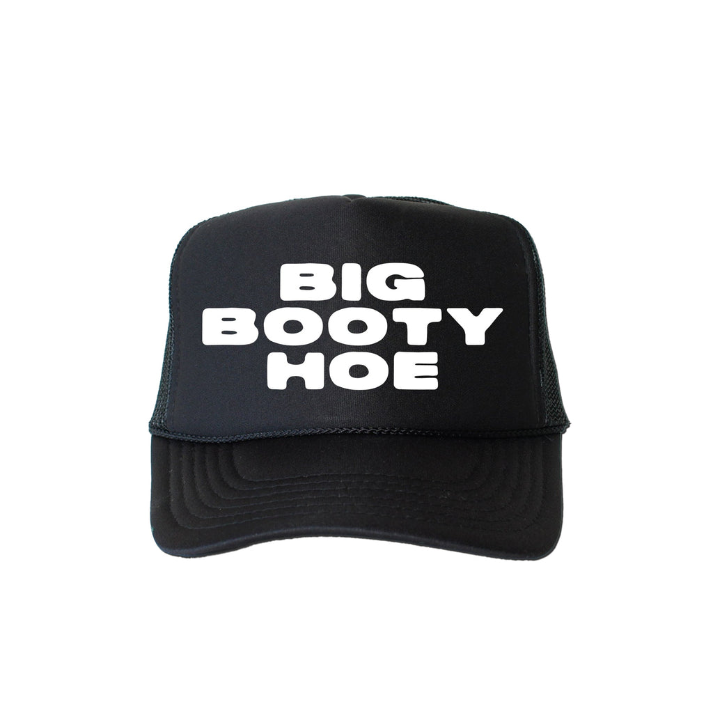 Big Booty Hoe, Sassy, Funny, Black Snapback Trucker Hat