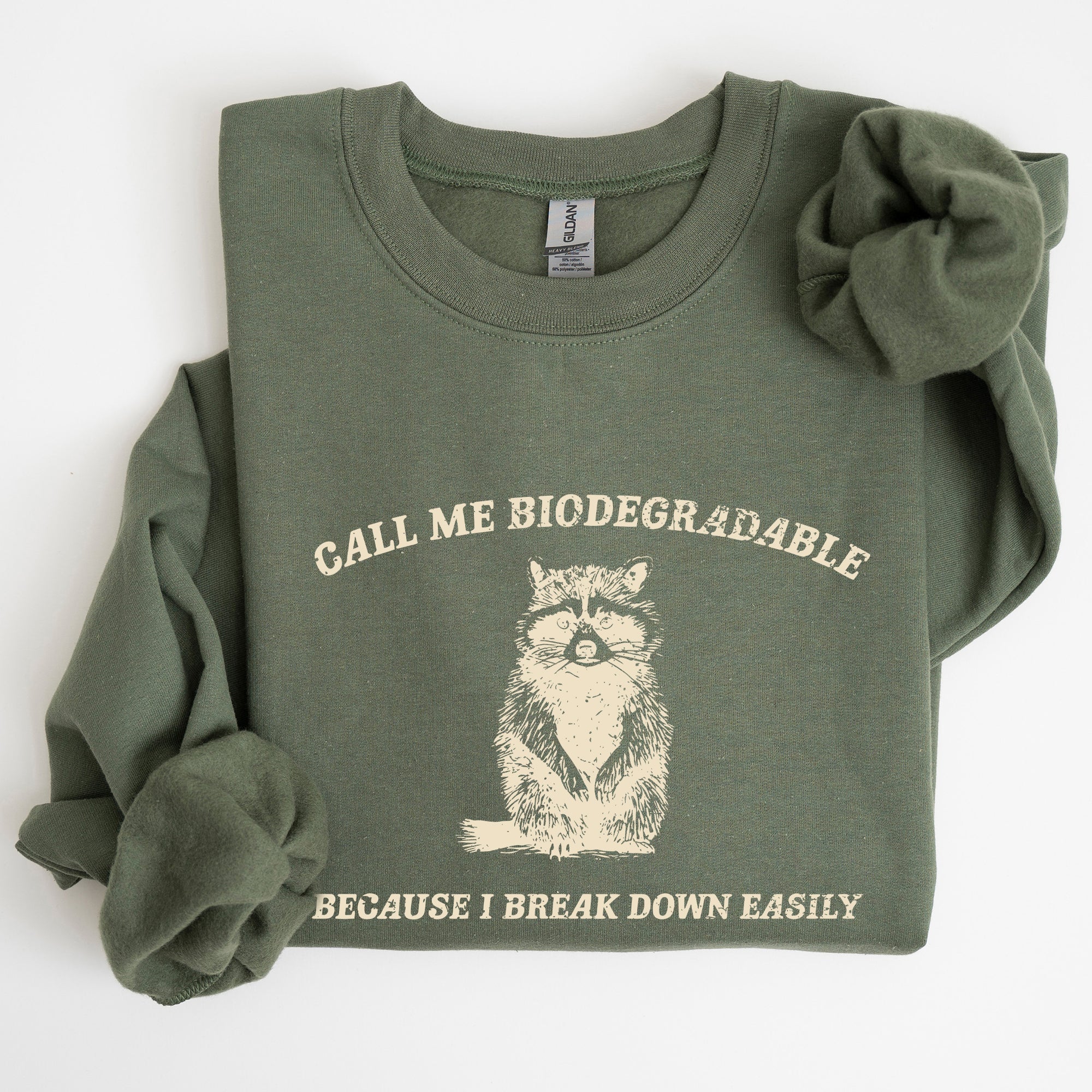 Biodegradable, Mental Health, Meme, Aesthetic, Funny Sweatshirt