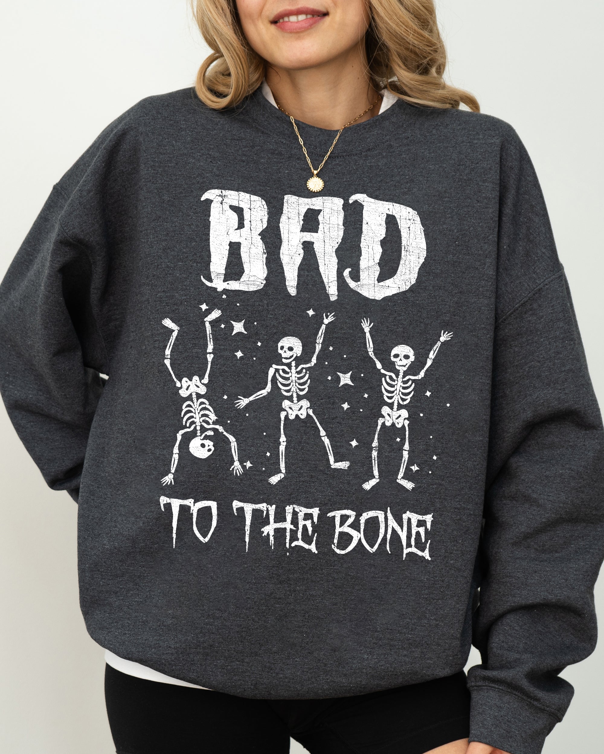 Bad To The Bone, Funny Skeleton, Retro, Aesthetic, Vintage Sweatshirt