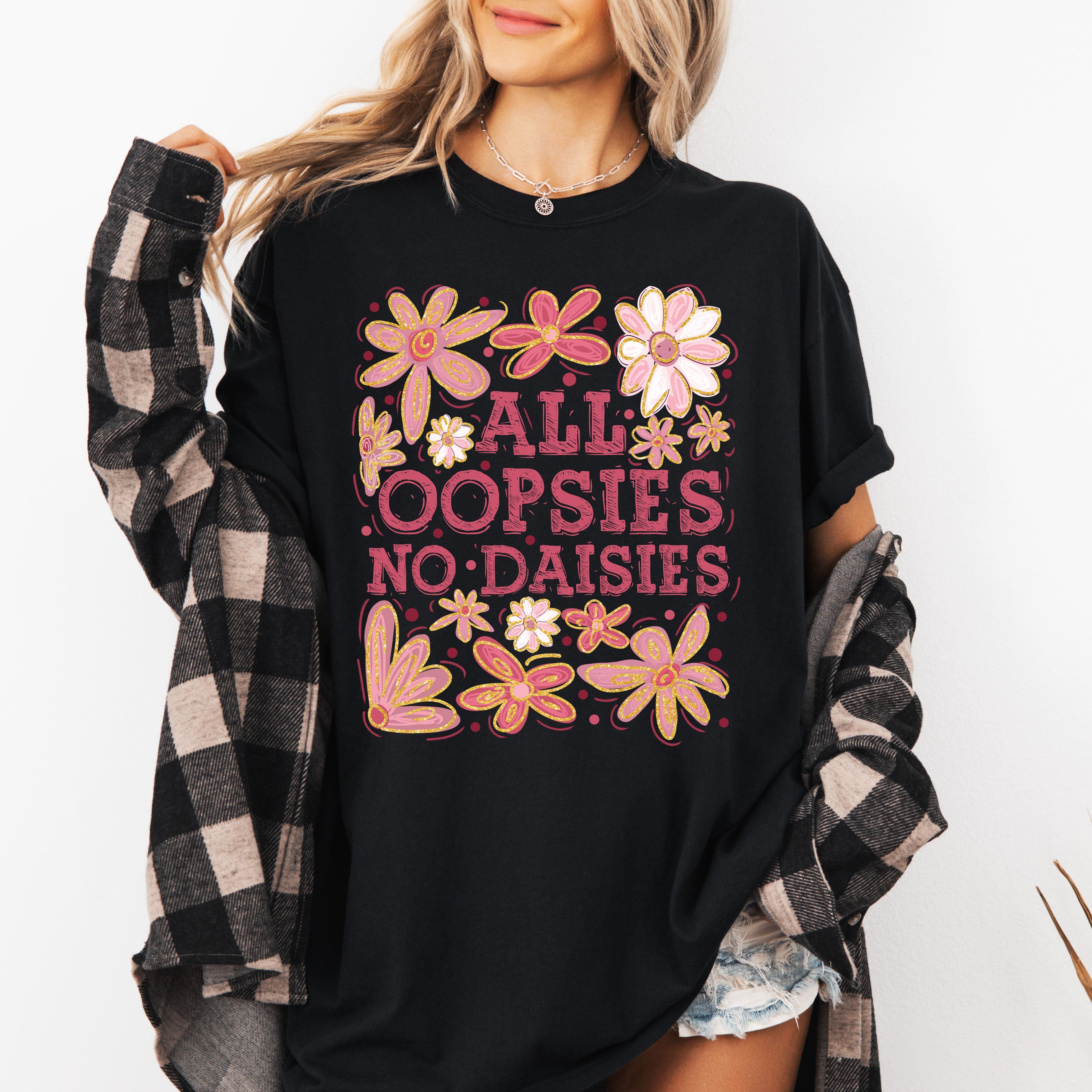All Oopsies No Daisies, Vintage, Floral, Boho Tshirt Comfort Colors T-Shirt