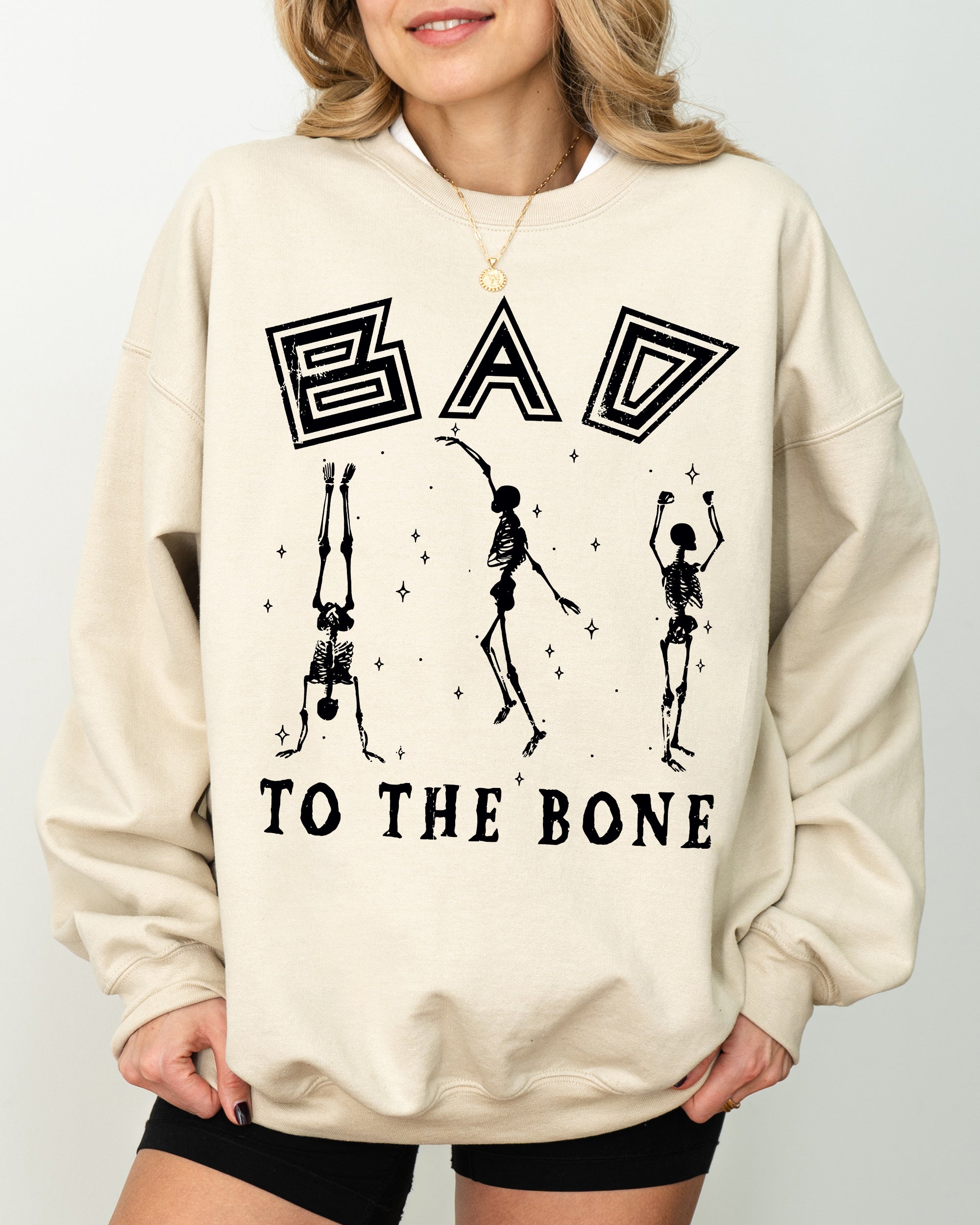 Bad To The Bone, Witch, Skeleton, Funny, Spooky, Aesthetic, Meme, Halloween, Costume Sweatshirt