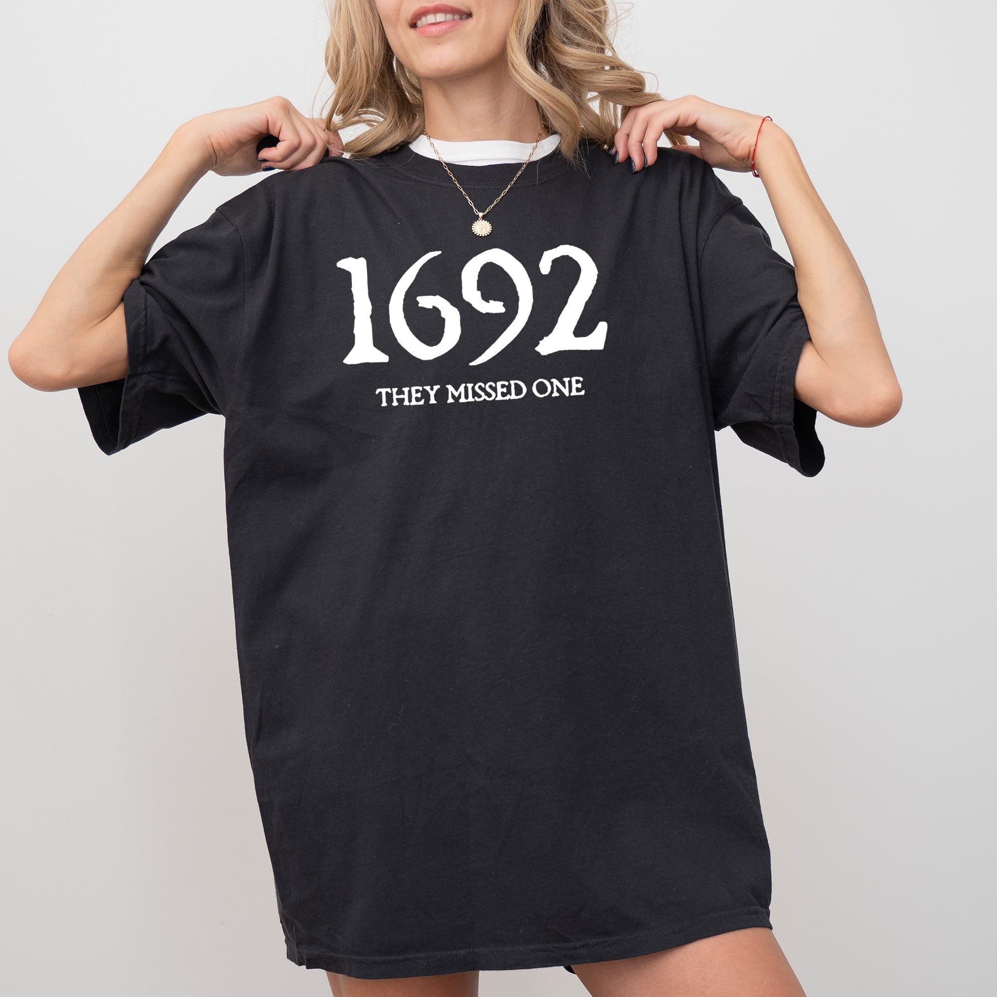 1692, They Missed One, Skeleton, Ghost, Witch, Skull, Spooky, Aesthetic, Meme, Halloween, Costume, Tshirt Comfort Colors T-Shirt