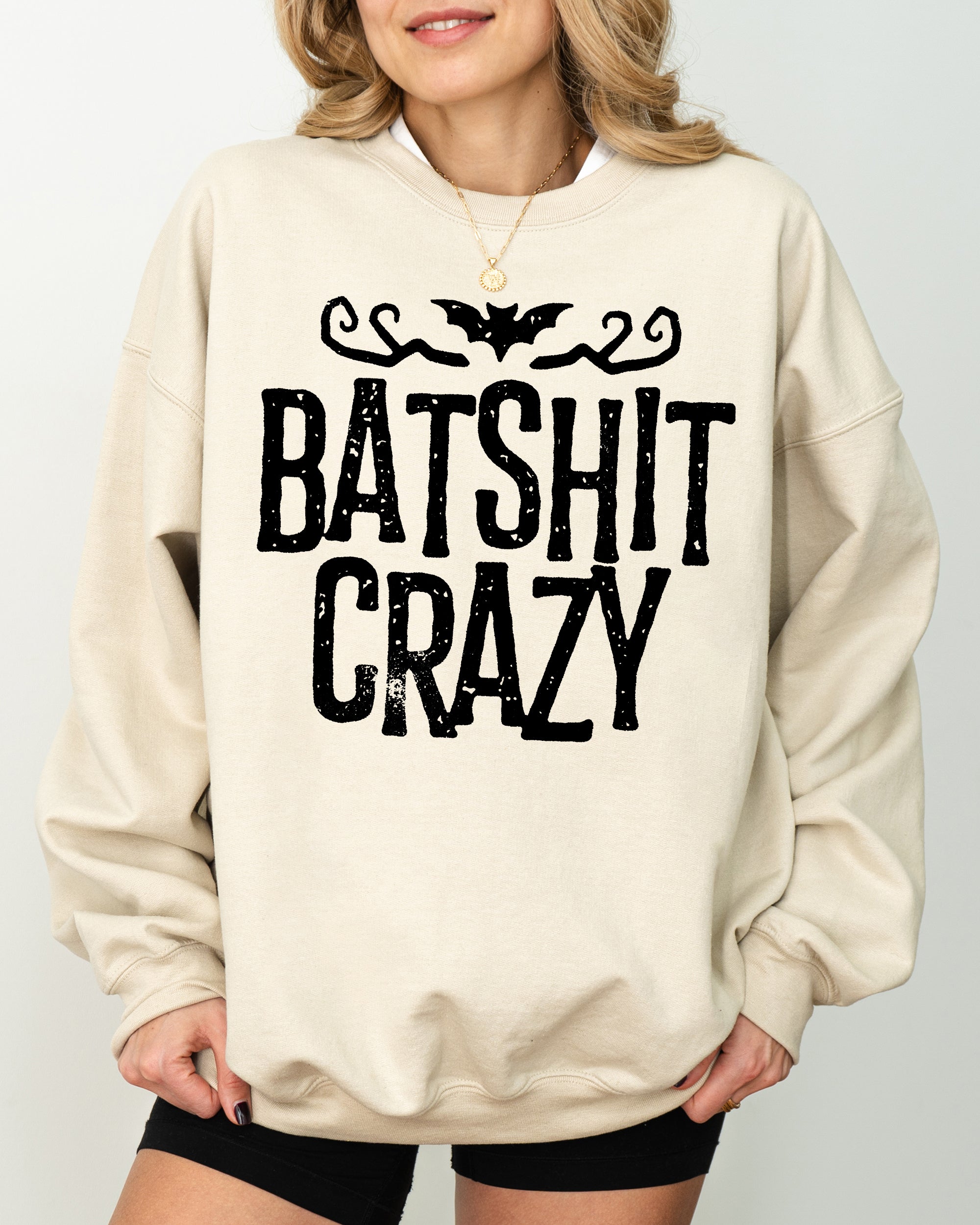 Batshit Crazy, Skeletons, Ghost, Western, Witch, Skull, Aesthetic, Meme, Halloween, Costume Sweatshirt