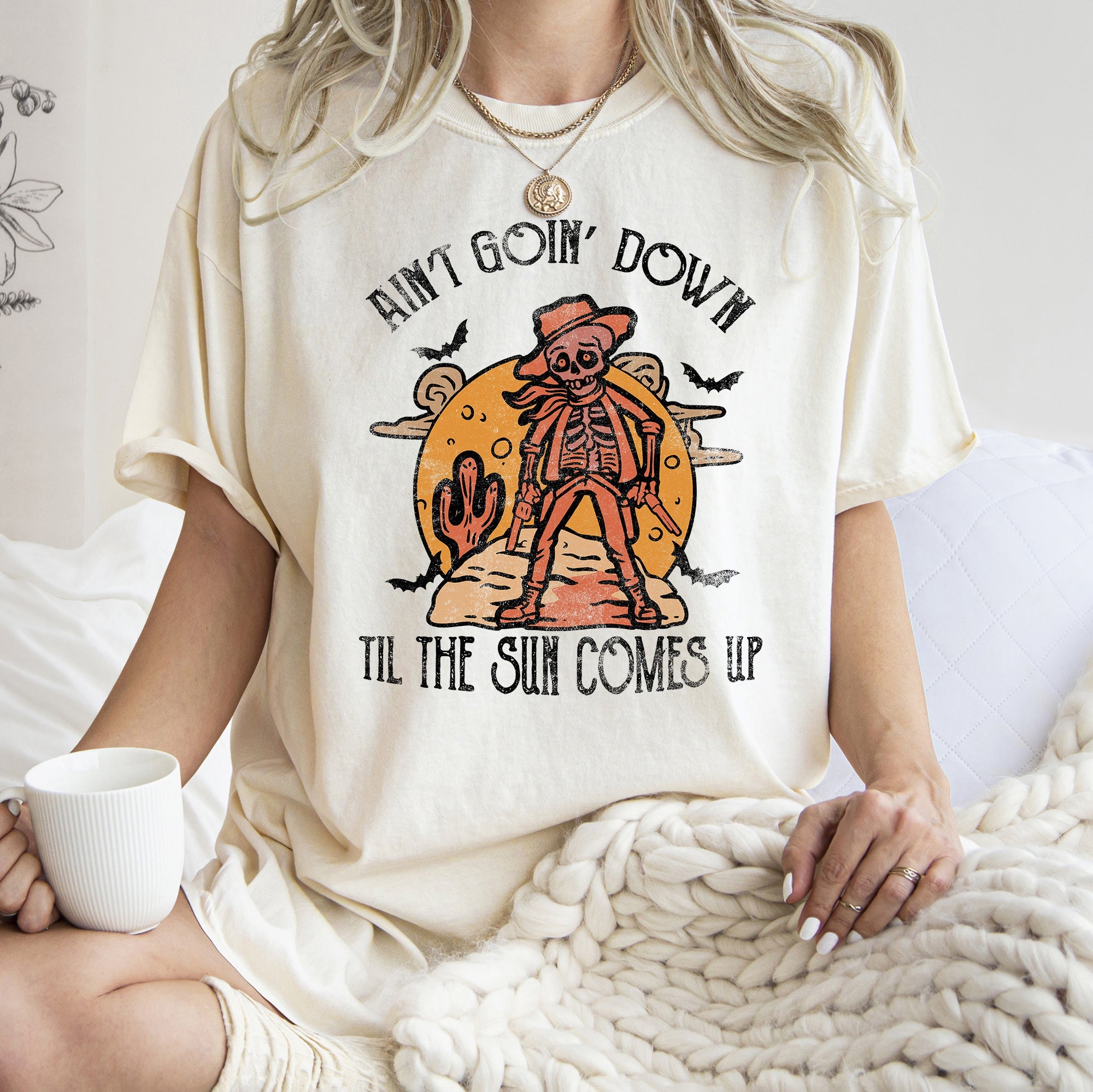 Ain't Goin Down Skeleton Comfort Colors Tshirt