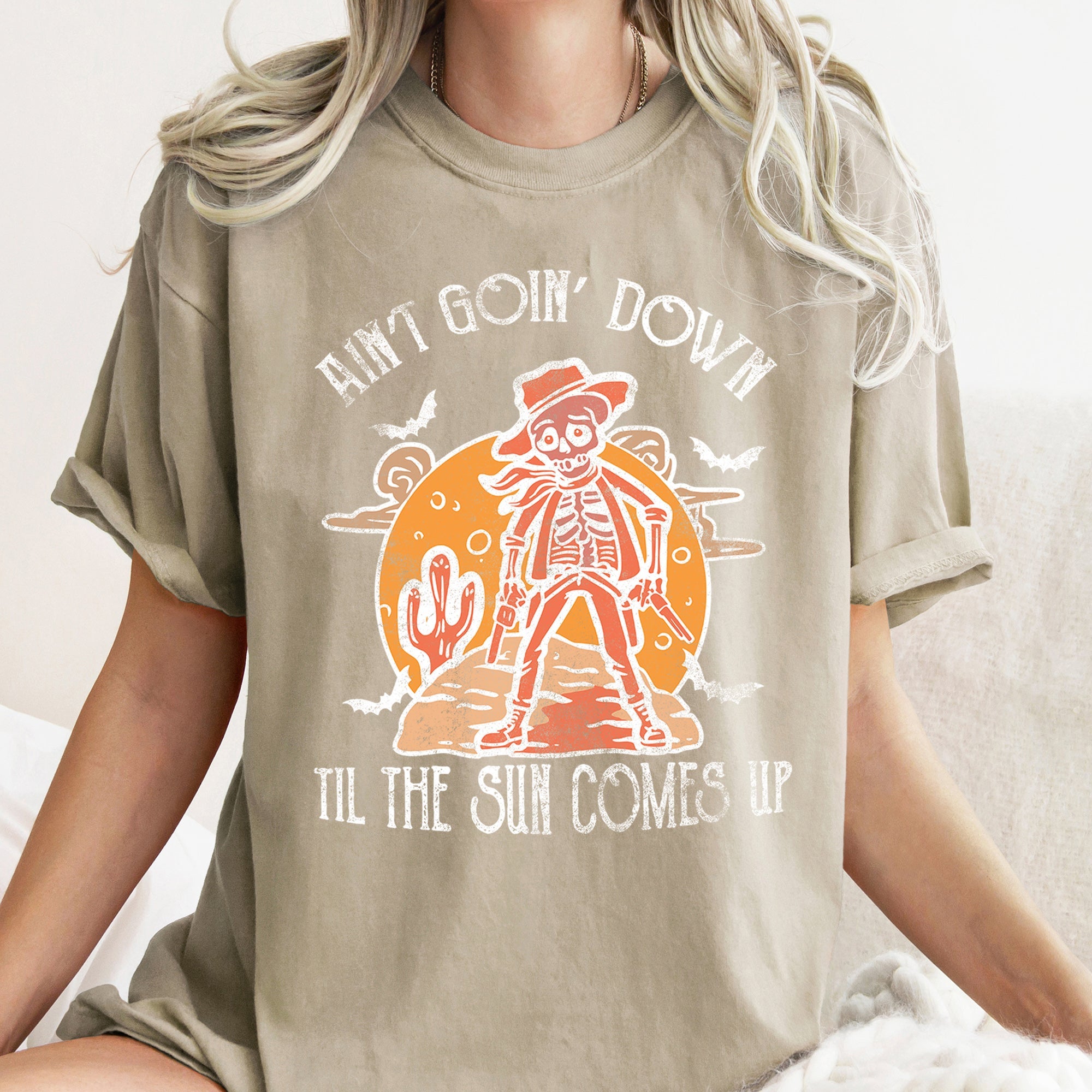 Ain't Goin Down Skeleton Comfort Colors Tshirt