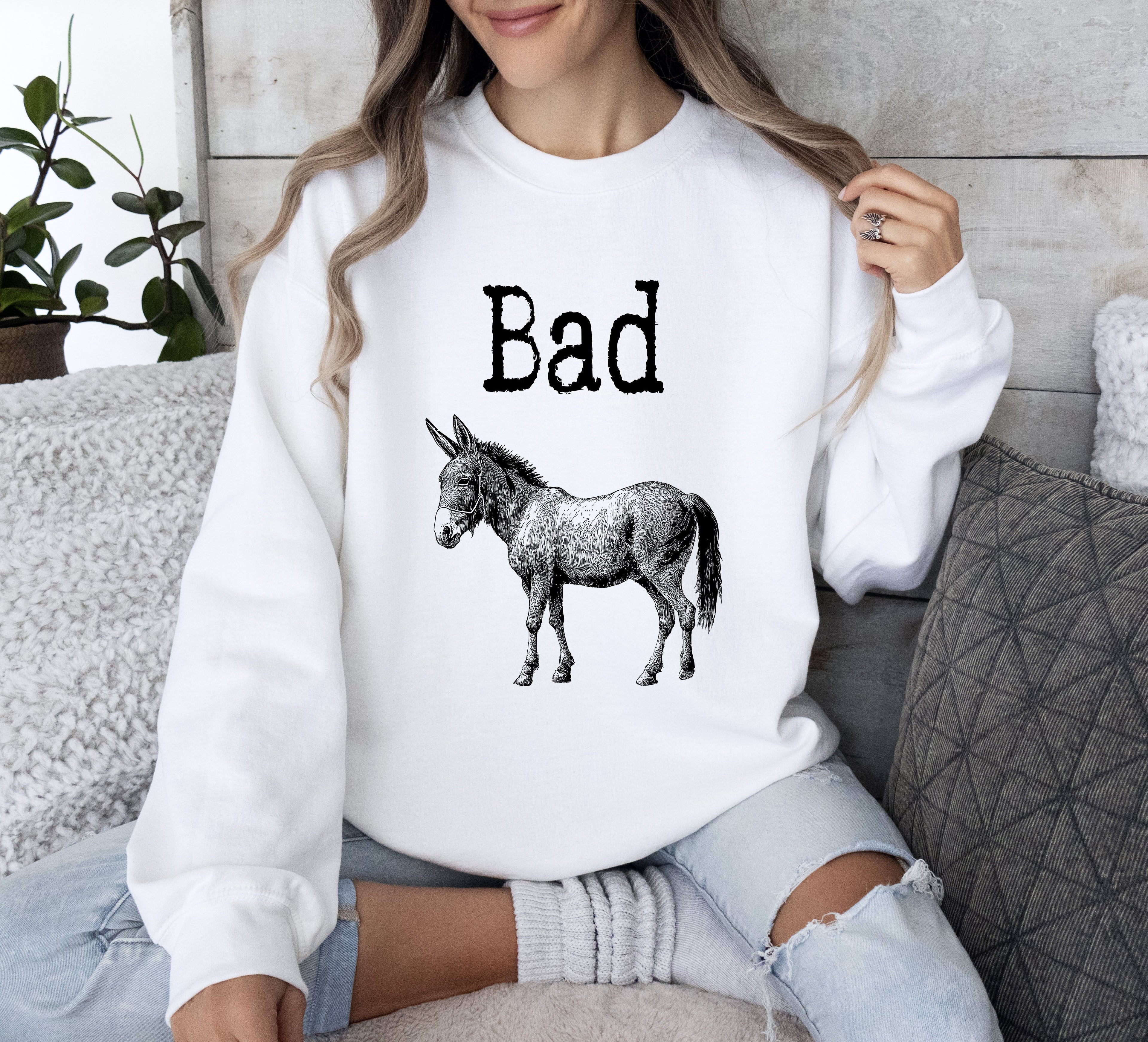 Badass Funny Sweatshirt, Sarcastic College Sweatshirt
