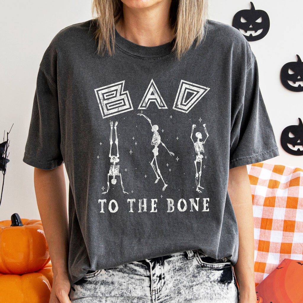 Bad To The Bone Comfort Colors Tshirt