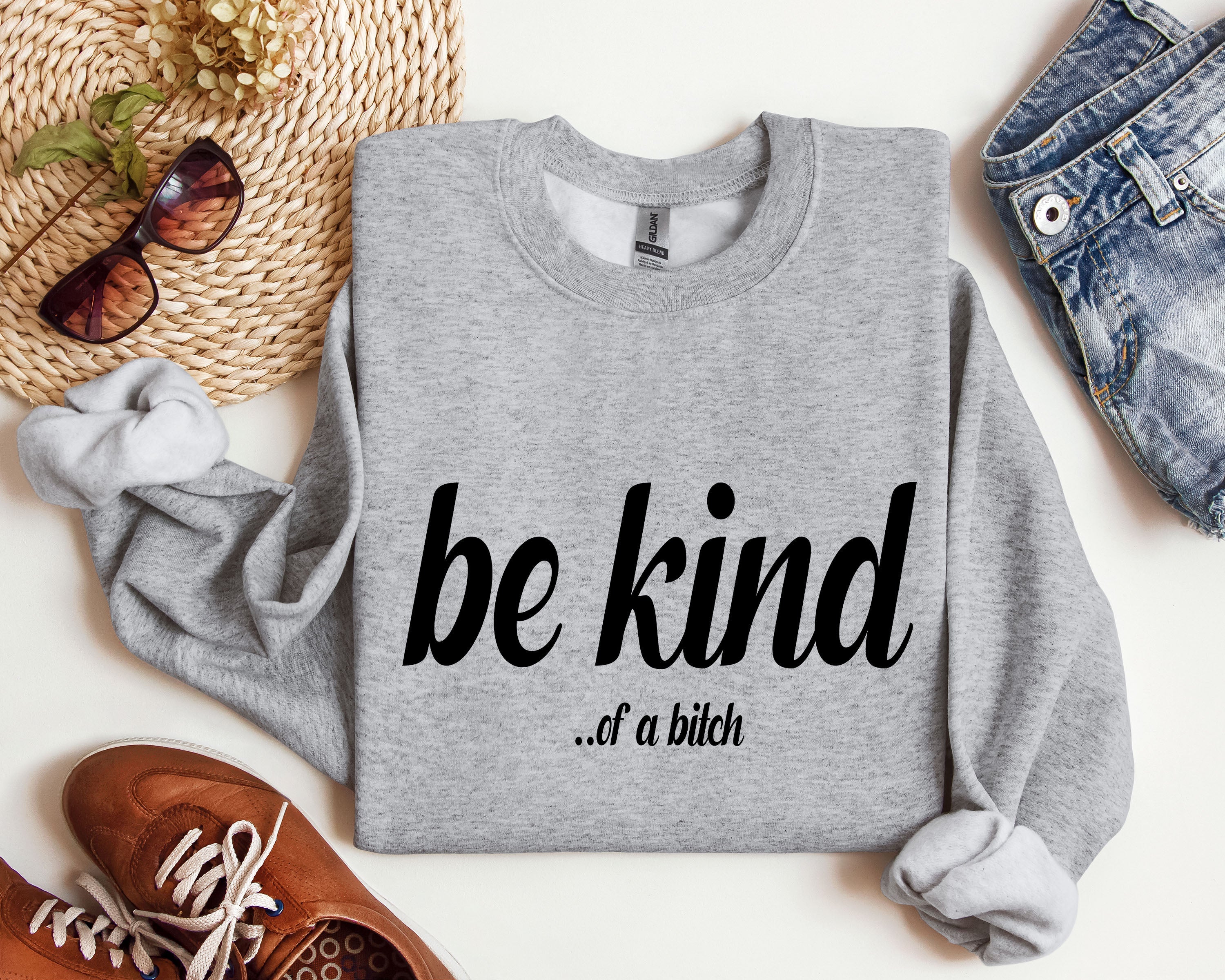 Be Kind Funny Sweatshirt, Sarcastic College Sweatshirt